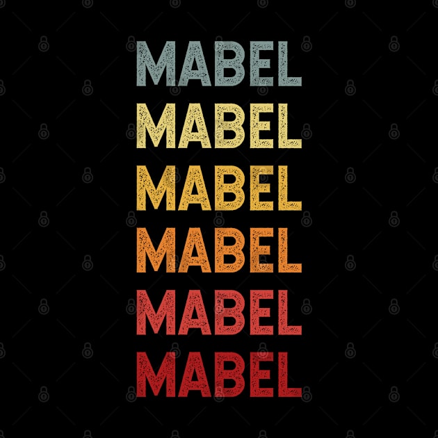 Mabel Name Vintage Retro Gift Called Mabel by CoolDesignsDz