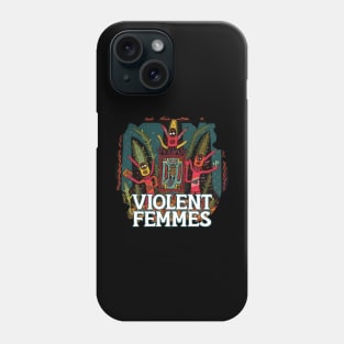 Violent Femmes Phone Case