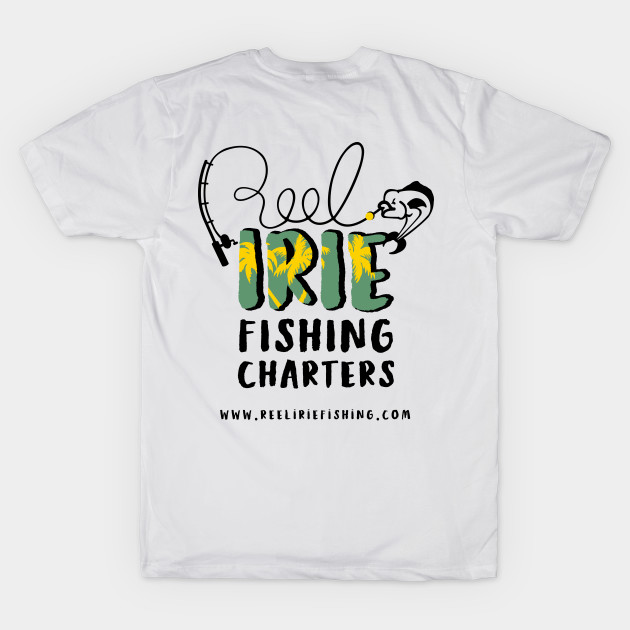 Reel Irie Fishing Charters T-Shirt
