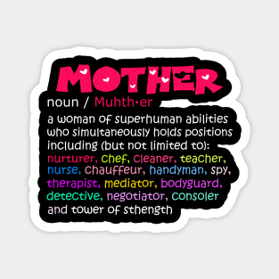 Mother Definition Funny Mom Quote Mothers Day Womens Best Mom ever Gift Magnet