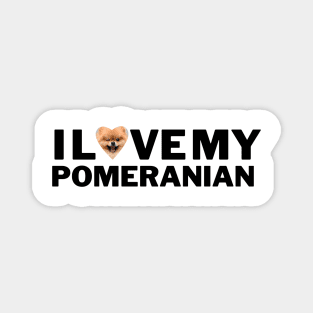 I love my Pomeranian Magnet