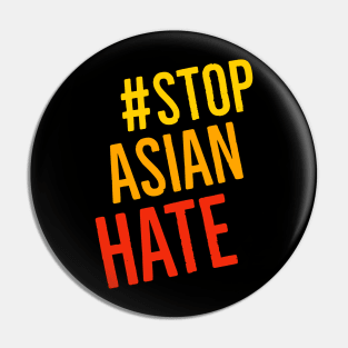 Stop Asian Hate Pin