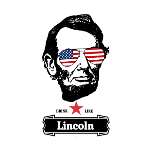 4th of July Shirts for Men Drinking Like Lincoln Abraham T-Shirt