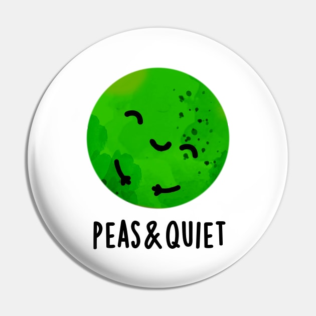 Peas And Quiet Cute Veggie Pea Pun Pin by punnybone