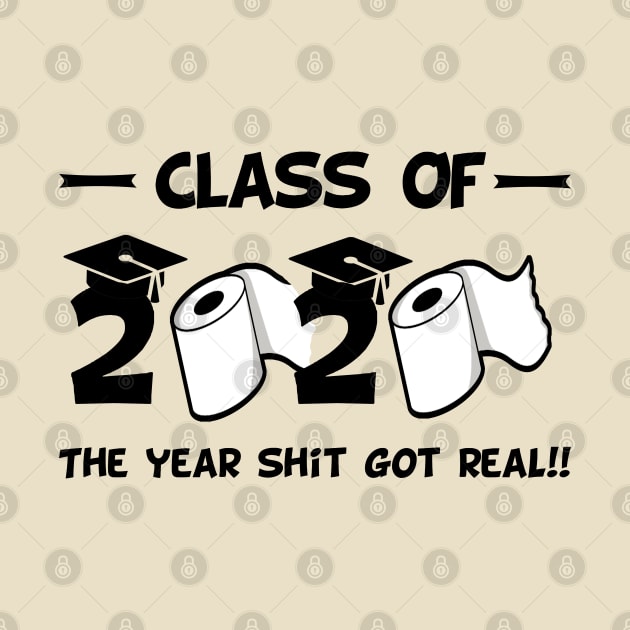 Funny class of 2020 the year shit got real by salah_698