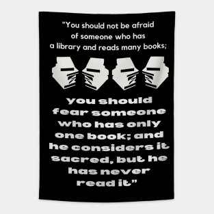 Hominem Unius Libri Timeo (Fear the man of a single book) Tapestry