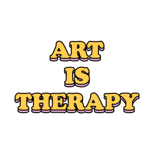 Art is Therapy T-Shirt