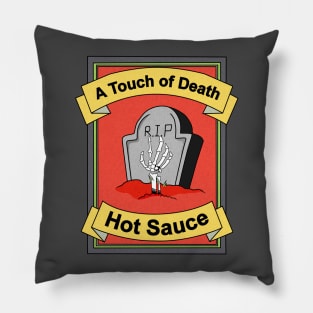 A touch of Death Pillow