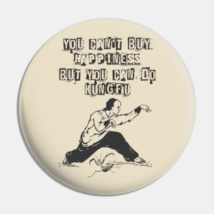 Kung Fu Life Pin