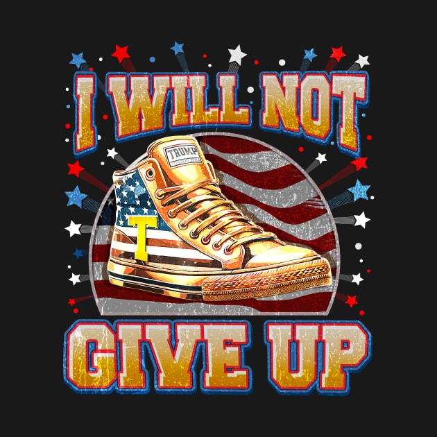 I Will Not Give Up, Trump Sneakers Never Surrender by aminaqabli