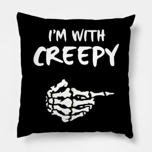 Halloween I Am With Creepy Pillow