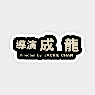 Directed by Jackie Chan Magnet