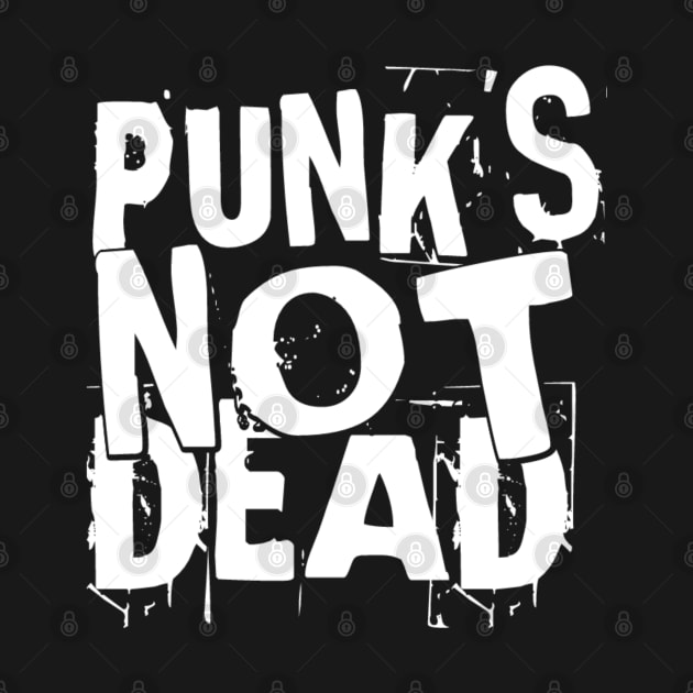 Punk's Not Dead by radeckari25