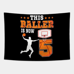 This Baller Is Now 5 Years Old Birthday Basketball Party Tapestry