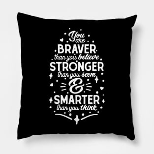 Brave, Strong, Smart Essence - Empowerment Typography Pillow