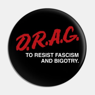 Drag Is Not a Crime Pin