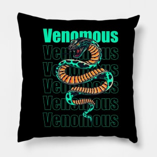 Venomous - Design for all Pillow