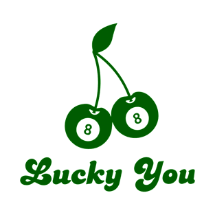 Lucky You 8 Ball Cherry Patricks Day T-Shirt