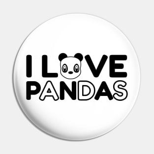 I Love Pandas Forever Pin