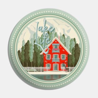 Lake Life | Lake House | Illustration Pin