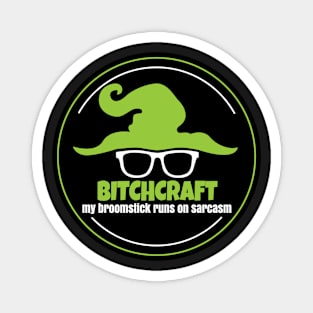 Bitchcraft Magnet