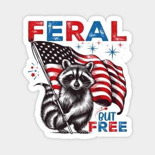 Feral But Free Magnet
