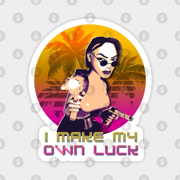 Tomb Raider - Lara Croft - I Make My Own Luck Magnet by GasparArts