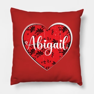 I Love Abigail First Name I Heart Abigail Pillow