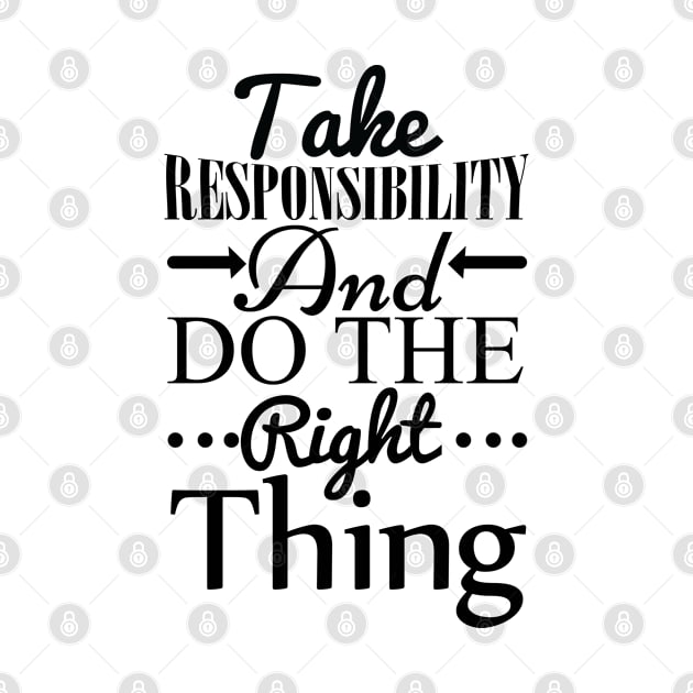 Take responsibility and do the right thing by Risset