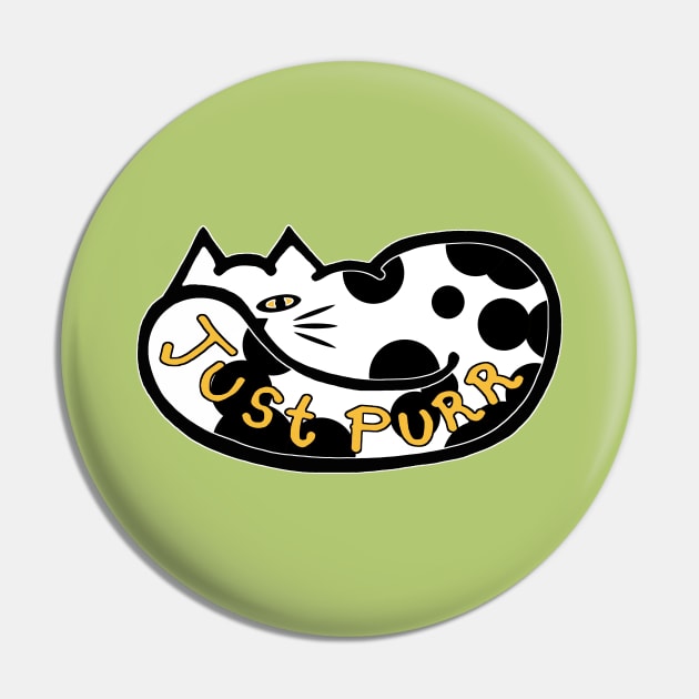 JUST PURR, Black & White Cat Pin by RawSunArt