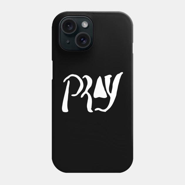 pray Phone Case by Oluwa290