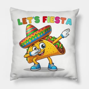 Tacos Dabbing Let's Fiesta Cinco De Mayo Mexican Pillow