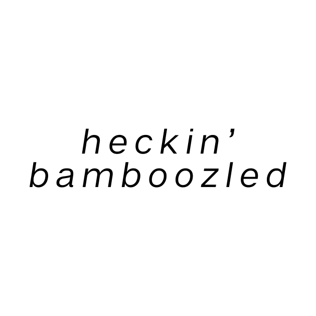 Heckin� Bamboozled by theoddstreet