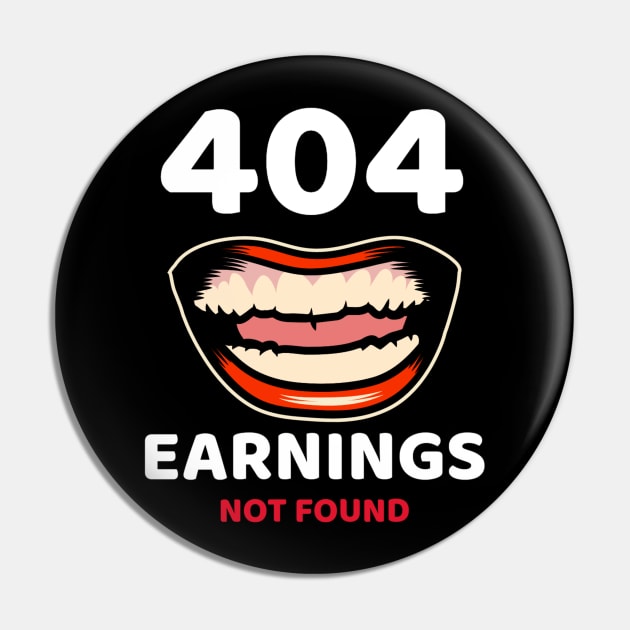 Earning not found 4.0 Pin by 2 souls