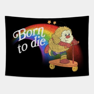 Born To Die / Existentialist Meme Design Tapestry