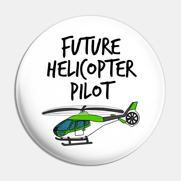 Future Helicopter Pilot Doodle (Green) Pin by doodlerob