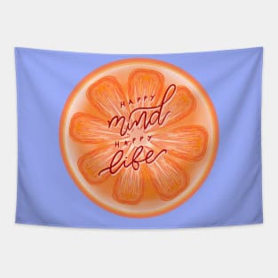 Happy mind, happy life-grapefruit-motivational quote Tapestry