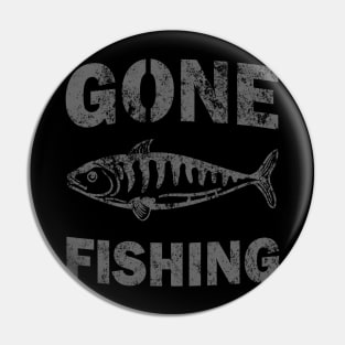 Gone Fishing, Fishing Lover Pin