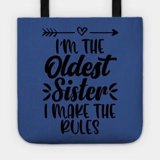 I Make The Rules 2 Tote