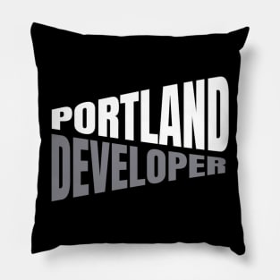 Portland Developer Shirt for Men and Women Pillow