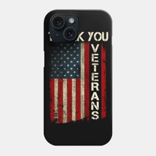 Patriotic American Flag Thank You Veterans For Men Women Kid Girl Boy Phone Case