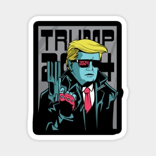 Trumpinator 2024 Ill Be Back Donald Trump 2024 Magnet