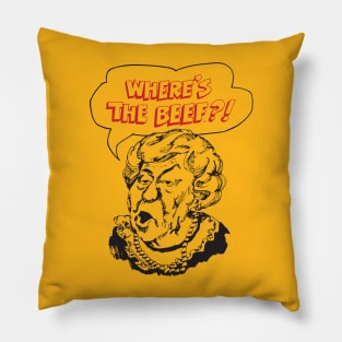 Where's The Beef? - Wendys Pillow