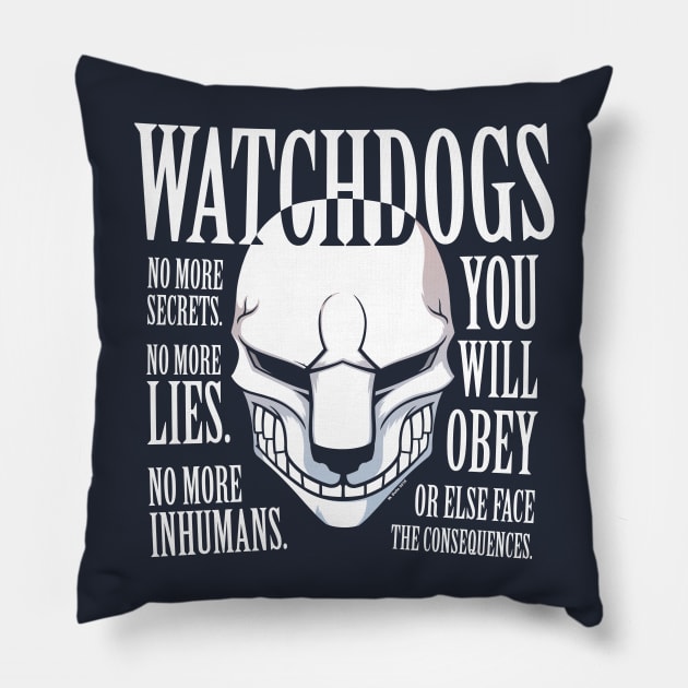 Watchdogs Pillow by wloem