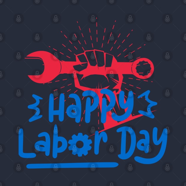 Happy Labor Day by PatBelDesign