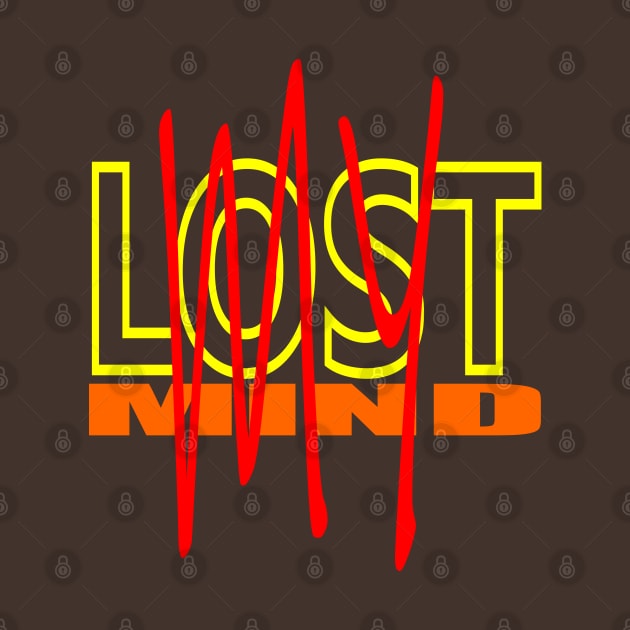 Lost My MInd by YellowSplash