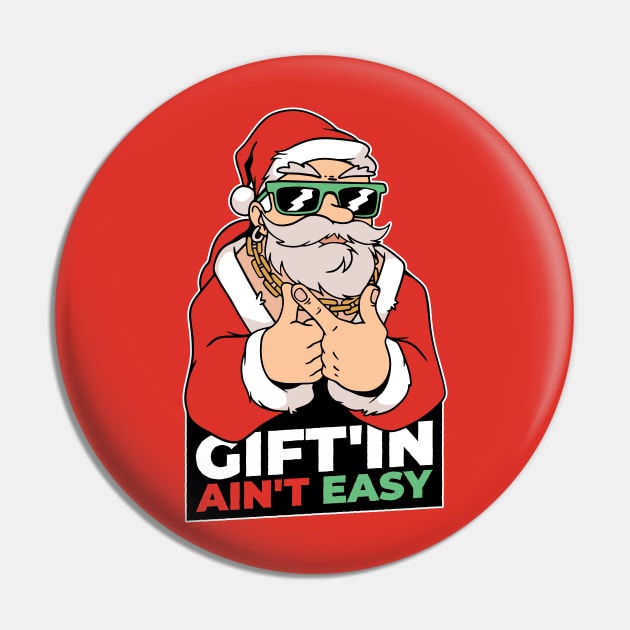 Giftin Ain't Easy // Funny Santa Claus Cartoon Pin by SLAG_Creative