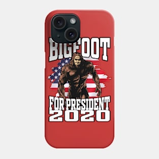 Sasquatch For President 2020 Phone Case