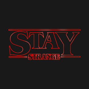 Stay Strange Red T-Shirt
