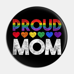 Proud Mom Lgbt Pin